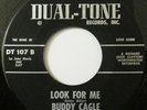 BUDDY CAGLE DUAL-TONE Rare Country Rocker 45 