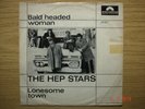 THE HEP STARS Bald Headed Woman / Lonesome Town PolydorIntern.421007 BEAT      