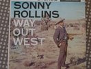 SONNY ROLLINS WAY OUT WEST STEREO ORIGINAL NM