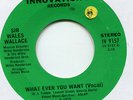 Crossover  45   *  Sir  Wales Wallace  *  What Ever You Want  *  INNOVATION 2