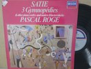 DECCA 410 220-1- PASCAL ROGE- Satie- 3 Gymnopédies & Other Piano Works LP *NM*