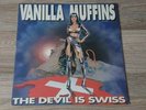 Vanilla Muffins - The Devil Is Swiss LP White Vinyl