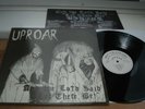 Uproar And The Lord Said Let There Be 1ST PRESS A1/B1 PLAYS EX  INNER 1983 UK LP