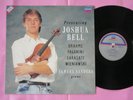 JOSHUA BELL Presenting Brahms Paganini Sarasate Wieniawski Decca Digital LP 1988