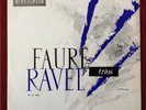 FAURE RAVEL G JOY J GAUTIER A LEVY TRIO DE FRANCE LP FRENCH PRETORIA 30 CL 8001
