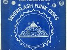 Silver Flash Funk – Funky Space Player - 12 rare DISCO FUNK/ELECTRO BOOGIE 1983