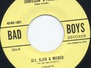 Sweet  - SLY, SLICK & WICKED - Confessin' A Feeling - Bad Boys