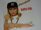 Disque 45 tours Dorothée - Bats-toi + La musique dans la peau - AB productions
