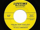 Northern/Sweet Soul 45 SOUL COMMANDERS Free Me From Your Love/Just A Little More