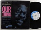 JOE HENDERSON Our Thing BLUE NOTE LP Liberty