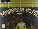 Morrison Hotel (180 Gram LP 12