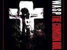 Wasp-Crimson Idol The (UK IMPORT) VINYL NEW