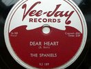 SPANIELS doo-wop 78  DEAR HEART b/w WHY WON'T YOU DANCE on VG++ Vee Jay   TB1012
