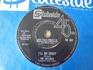 The Untamed - I'll Go Crazy c/w My Baby Is Gone 1965 UK 45 STATESIDE MOD