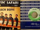 2 HTF BEACH BOYS 45 ITEMS - In My Room Green Starline 45, Surfing Safari Pic Slv