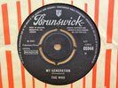 THE WHO MY GENERATION / SHOUT AND SHIMMY OG UK BRUNSWICK 7