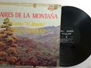 Angel Vazquez El Jibarito Aires de la Montana JIM-J RECORDS  LP-1202 VG LP#1075