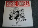 Böhse Onkelz-Böse Menschen Böse Lieder  LP-1985 Germany-Rock o Rama-Innersleeve