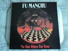 FU MANCHU, NO ONE RIDES FOR FREE LP, BONG LOAD PRESS, EX CON, STONER KYUSS QOTSA