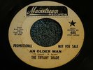 GARAGE 45 RPM RECORD BY- THE TIFFANY SHADE-AN OLDER MAN / SAM