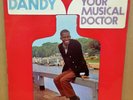 DANDY YOUR MUSICAL DOCTOR OG UK DOWNTOWN RECORDS LP TTL-26 MINT