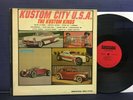 THE KUSTOM KINGS - Kustom City U.S.A. - Smash Label - Mono(Great Cover)