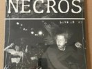 NECROS  LIVE IN '85  LTD EDITION 500 RELEASED  FIRST PRESS  PUNK VINYL SEALED