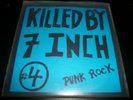 Various ?– Killed By 7 Inch #4 - LP 7