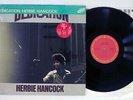 HERBIE HANCOCK DEDICATION CBS/SONY 18AP 2180 Japan CAP OBI JAPAN ONLY VINYL LP