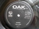 EX- OAK UK 45 - THE THYRDS  - 