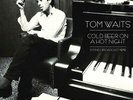 Tom Waits: Cold Beer On A Hot Night Vinyl Double Album PARA081LP
