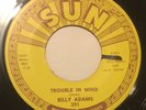 Sun 391 BILLY ADAMS Trouble In Mind/Lookin For Mary Ann 45 Memphis rockabilly