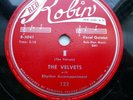 the VELVETS doo-wop 78 I b/w AT LAST on VG++ Red Robin TB1153