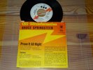 BRUCE SPRINGSTEEN - PROVE IT ALL NIGHT / PROMO GERMANY 7'' SINGLE 1978 (EX)