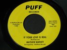 Matthew Barnett   If Your Love Is Real / My Only Love   Puff   northern soul 45
