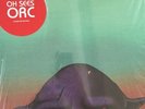 Thee Oh Sees, Orc - Limited Orc-Skeined Water Color Vinyl - 1st Pressing