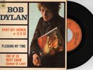 BOB DYLAN 45 EP - rainy day women / pledging my time / one of us  FRANCE
