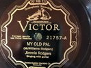 Victor 21757 JIMMIE RODGERS My Old Pal  1928 country 78 rpm E+