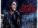 ALICE COOPER - ALICE COOPER: RAISE THE DEAD - LIVE FROM WACKEN NEW VINYL