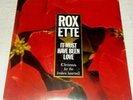 ROXETTE IT MUST HAVE BEEN LOVE SWEDEN 1ST RELEASE RED COVER 1987