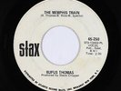 Funk R&B 45 - Rufus Thomas - The Memphis Train - Stax - mp3
