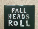 The Fall ?– Fall Heads Roll - 2 x 12