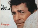 JEAN-CLAUDE PASCAL JE VOYAGE / L’ENFANT QUI PIERRE LOUKI 33T LP POLYDOR 2473.026