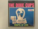 The Dixie Cups - Chapel of Love - vintage vinyl LP 1964