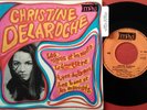 DISQUE VINYL 45 T CHRISTINE DELAROCHE