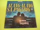 RUBEN TAGALOG ALANG ALANG SA PAGIBIG LP PHILIPINES PHILIPPINE