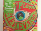 13th Floor Elevators “The Psychedelic Sounds Of.. Mono LP Picture Disc RSD 2019