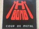 Vinyle 33 Tours H BOMB Coup De Metal