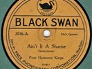 PRE WAR BLACK GOSPEL   Four Harmony Kings   Black Swan 2016   78 RPM (V+/E-)
