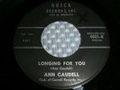ANN CAUDELL Longing For You QUICK Records northern soul 45 rare soul